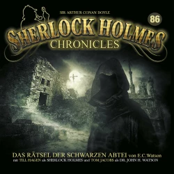 Cover - Sherlock Holmes Chronicles - Folge 86 - Das Rätsel der schwarzen Abtei