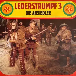 Cover - Lederstrumpf - Folge 3 - Die Ansiedler