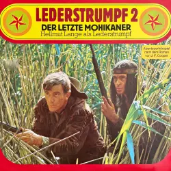 Cover - Lederstrumpf - Folge 2 - Der letzte Mohikaner