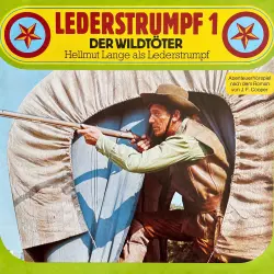 Cover - Lederstrumpf - Folge 1 - Der Wildtöter