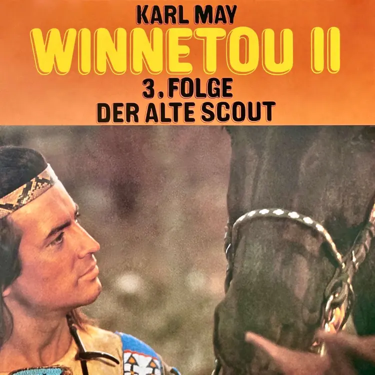 Cover von Karl May - Folge 3 - Der alte Scout