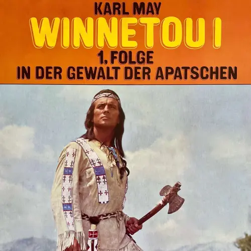 Cover von Karl May - Folge 1 - In der Gewalt der Apatschen