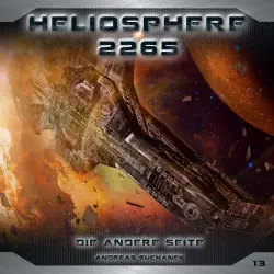 Cover - Heliosphere 2265 - Folge 13 - Die andere Seite