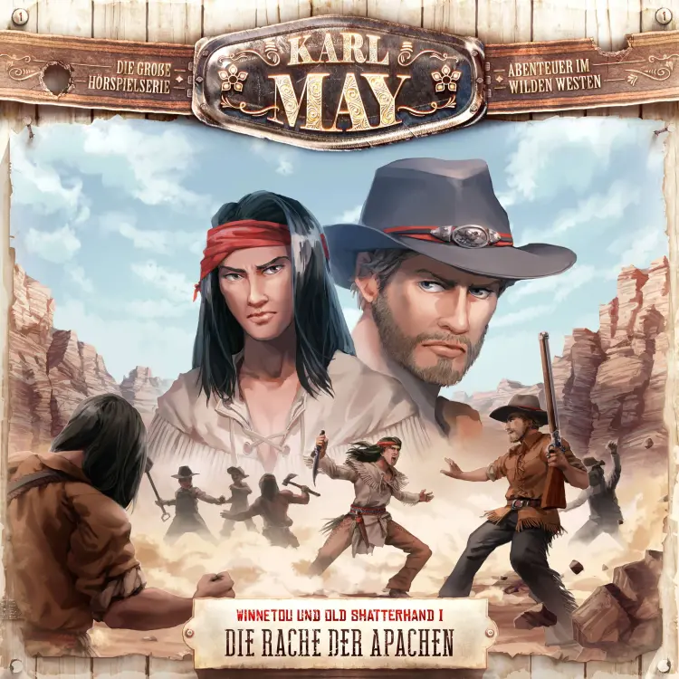 Cover von Karl May - Folge 1 - Die Rache der Apachen