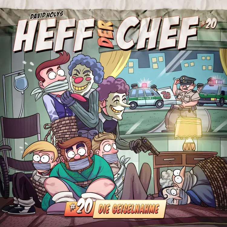 Cover von Heff der Chef - Folge 20 - Die Geiselnahme