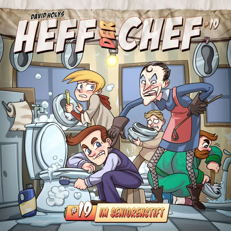 Cover von Heff der Chef - Folge 19 - Im Seniorenstift