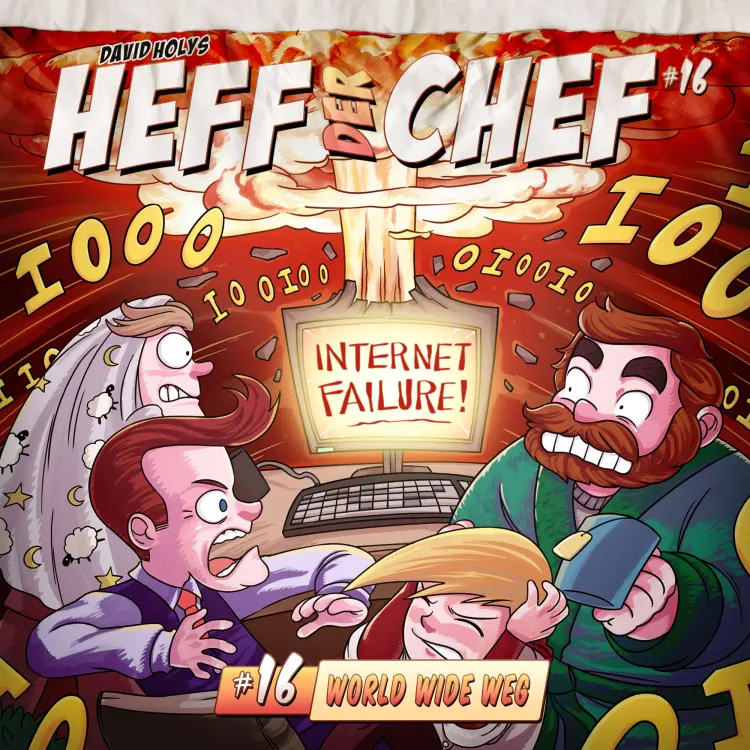 Cover von Heff der Chef - Folge 16 - World Wide Weg