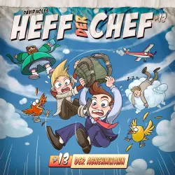 Cover - Heff der Chef - Folge 13 - Der Abnehmwahn