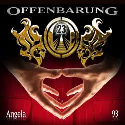 Cover - Offenbarung 23 - Folge 93 - Angela