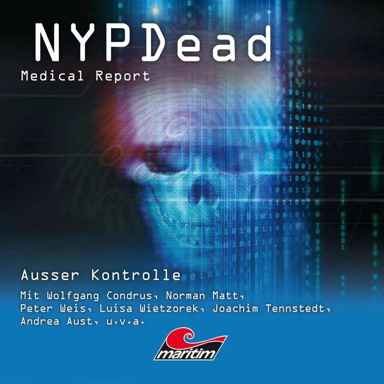 Cover von NYPDead - Medical Report - Folge 11 - Außer Kontrolle