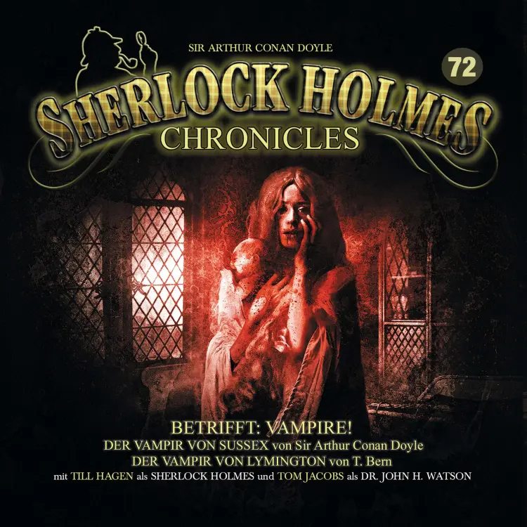 Cover von Sherlock Holmes Chronicles - Folge 72 - Betrifft: Vampire!