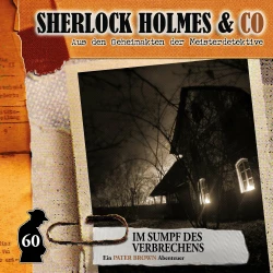 Cover - Sherlock Holmes & Co - Folge 60 - Im Sumpf des Verbechens