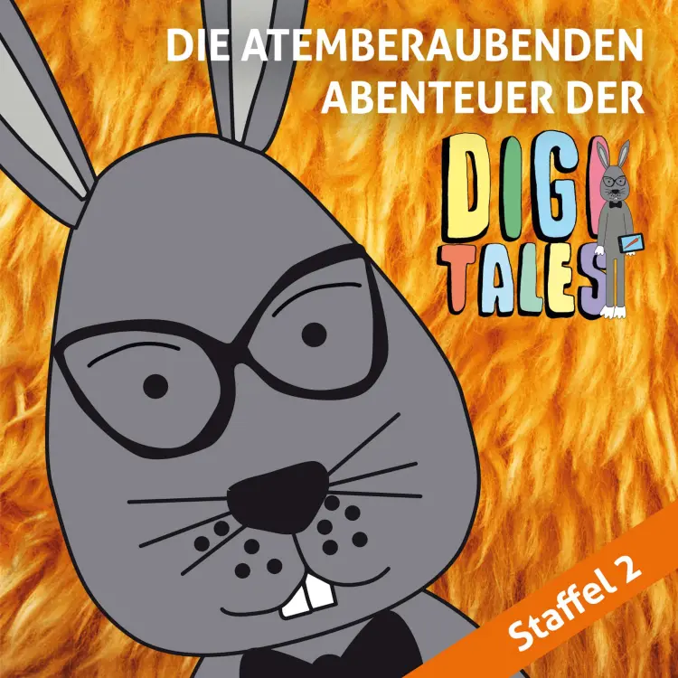 Cover von DigiTales - Folge 2 - Die atemberaubenden Abenteuer der DigiTales