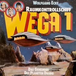 Cover - Wolfgang Ecke - Raumkontrollschiff WEGA 1 - Das Geheimnis des Planeten Drudu