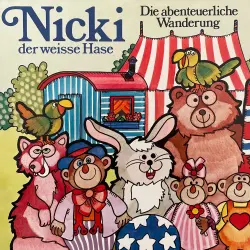 Cover - Nicki der weisse Hase - Folge 2 - Die abenteuerliche Wanderung