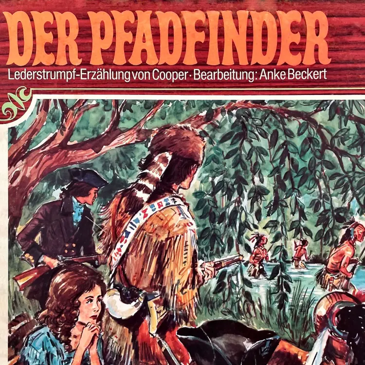 Cover von Lederstrumpf - Folge 3 - Der Pfadfinder