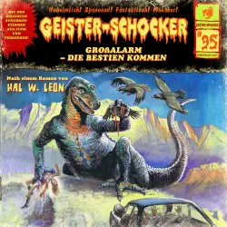 Cover - Geister-Schocker - Folge 95 - Großalarm - Die Bestien kommen