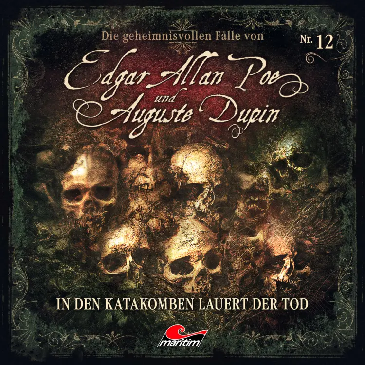 Cover von Edgar Allan Poe & Auguste Dupin -  Folge 12 - In den Katakomben lauert der Tod