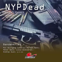 Cover - NYPDead - Medical Report - Folge 9 - Bandenkrieg