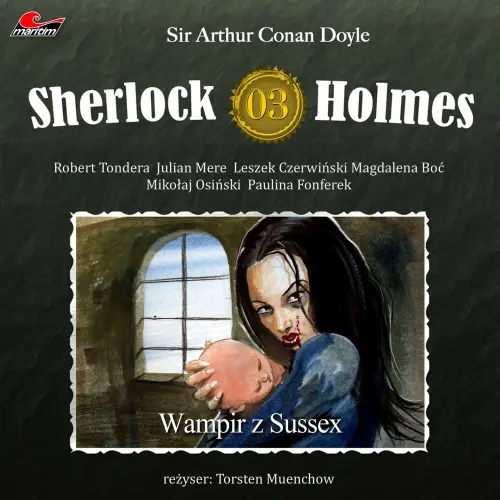 Cover von Sherlock Holmes - Odcinek 3 - Wampir z Sussex