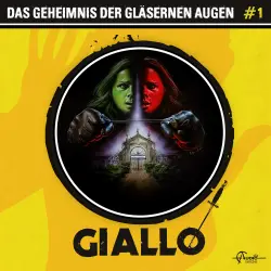 Cover - Giallo - Giallo - Folge 1 - Das Geheimnis der gläsernen Augen