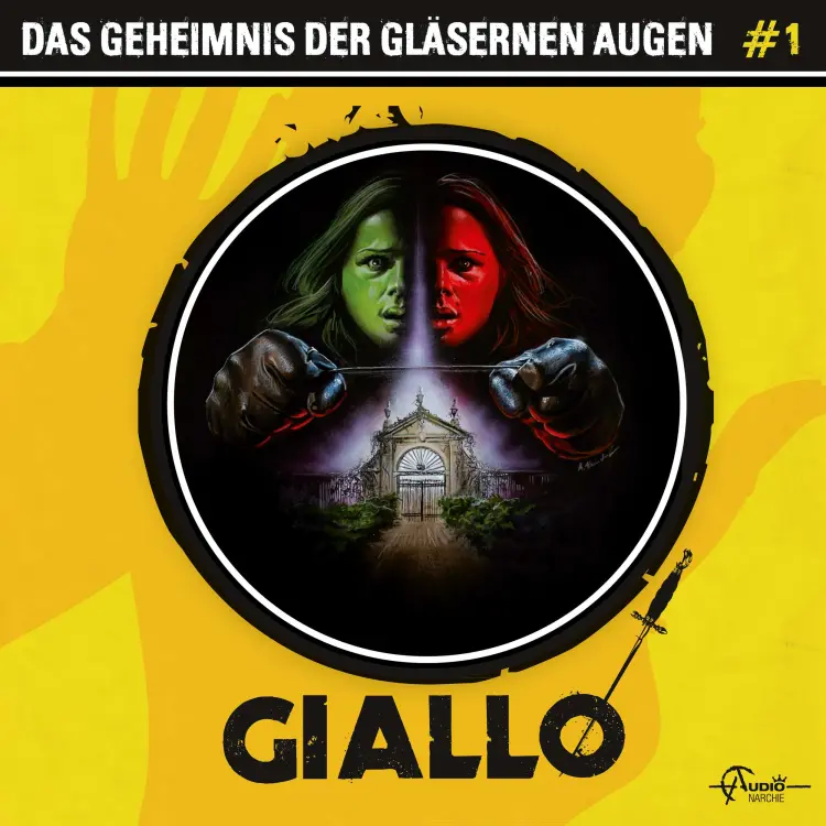 Cover von Giallo - Giallo - Folge 1 - Das Geheimnis der gläsernen Augen