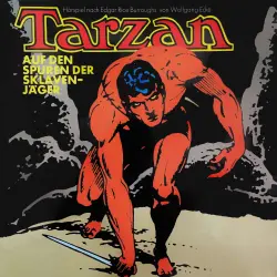 Cover - Tarzan - Folge 7 - Auf den Spuren der Sklavenjäger