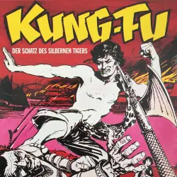 Cover - Kung Fu - Folge 2 - Der Schatz des silbernen Tigers