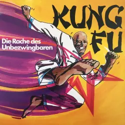 Cover - Kung Fu - Folge 1 - Die Rache des Unbezwingbaren