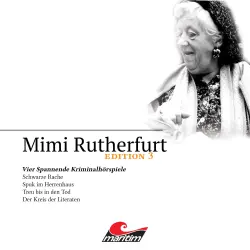 Cover - Mimi Rutherfurt - Edition 3 - Vier Spannende Kriminalhörspiele