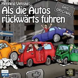 Cover - Henning Venske - Als die Autos rückwärts fuhren