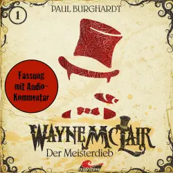 Cover - Wayne McLair - Folge 1 - Der Meisterdieb (Fassung mit Audio-Kommentar)