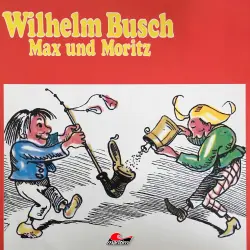 Cover - Wilhelm Busch - Wilhelm Busch - Max und Moritz