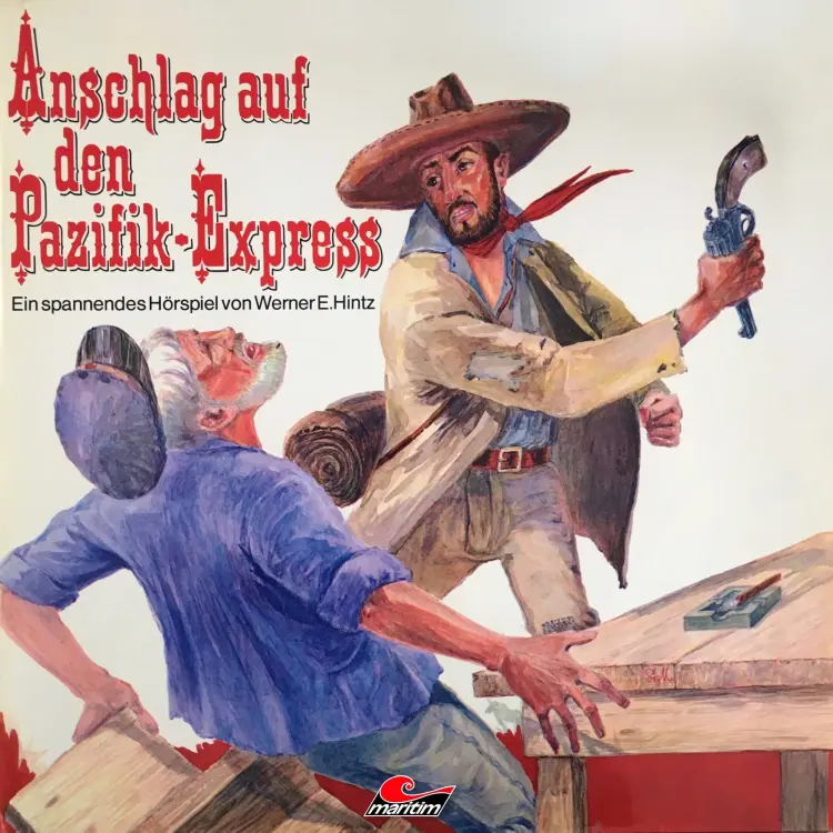 Cover von Werner E. Hintz - Werner E. Hintz - Anschlag auf den Pazifik-Express