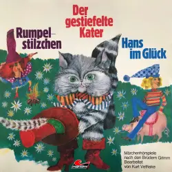 Cover - Gebrüder Grimm - Gebrüder Grimm - Rumpelstilzchen / Der gestiefelte Kater / Hans im Glück