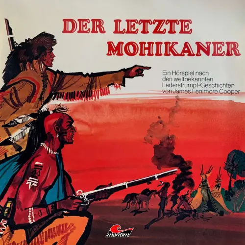 Cover von J. F. Cooper - J. F. Cooper - Der letzte Mohikaner