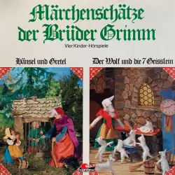 Cover - Märchenschätze der Brüder Grimm - Folge 1 - Hänsel und Gretel, Der Wolf und die sieben Geißlein, Rotkäppchen, Rumpelstilzchen