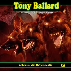 Cover - Tony Ballard - Folge 37 - Zeberus, die Höllenbestie