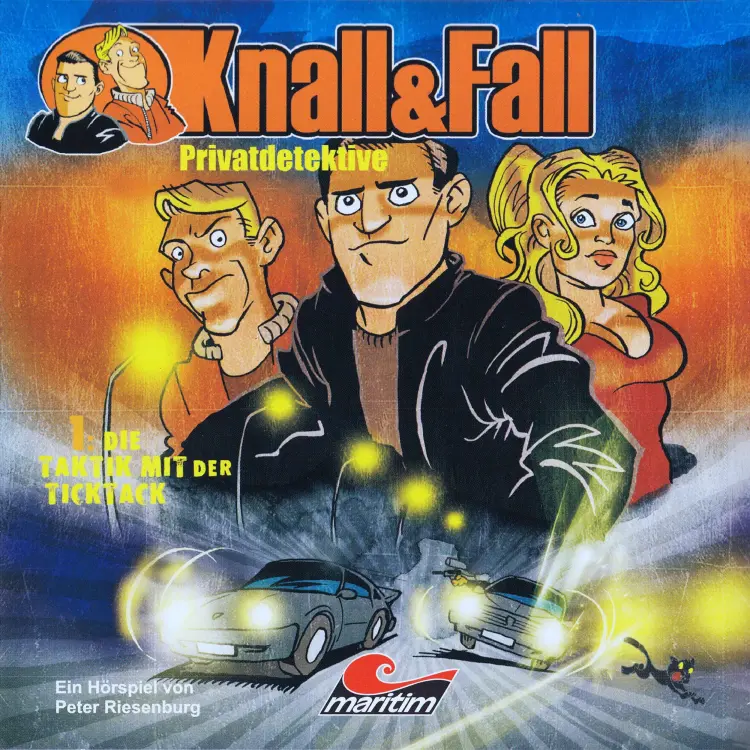 Cover von Peter Riesenburg - Knall & Fall Privatdetektive - Folge 1 - Die Taktik mit der Ticktack