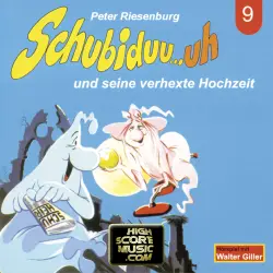 Cover - Peter Riesenburg - Schubiduu...uh - Folge 9 - Schubiduu...uh - und seine verhexte Hochzeit