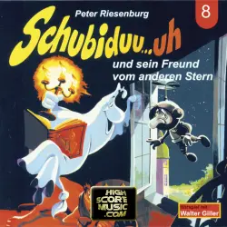 Cover - Peter Riesenburg - Schubiduu...uh - Folge 8 - Schubiduu...uh - und sein Freund vom anderen Stern