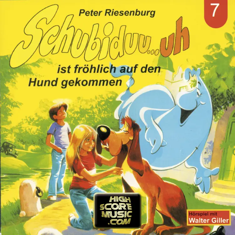Cover von Peter Riesenburg - Schubiduu...uh - Folge 7 - Schubiduu...uh - ist fröhlich auf den Hund gekommen
