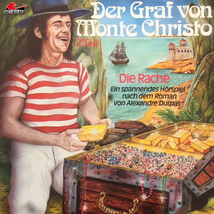 Cover von Alexandre Dumas - Der Graf von Monte Christo - Folge 2 - Die Rache