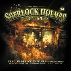 Cover - Sherlock Holmes Chronicles - Folge 14 - Der Club des Höllenfeuers