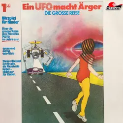 Cover - Alfred Krink - Die große Reise - Folge 1 - Ein UFO macht Ärger