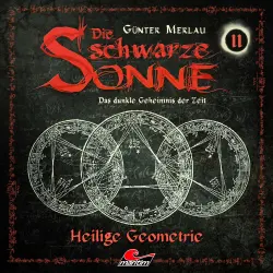 Cover - Die schwarze Sonne - Folge 11 - Heilige Geometrie
