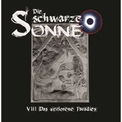 Cover - Die schwarze Sonne - Folge 8 - Das verlorene Paradies