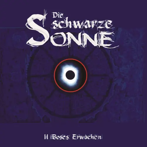 Cover von Die schwarze Sonne - Folge 2 - Böses Erwachen