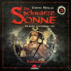 Cover - Die schwarze Sonne - Folge 21 - Atahualpa