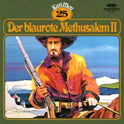 Cover - Karl May - Folge 25 - Der blaurote Methusalem II